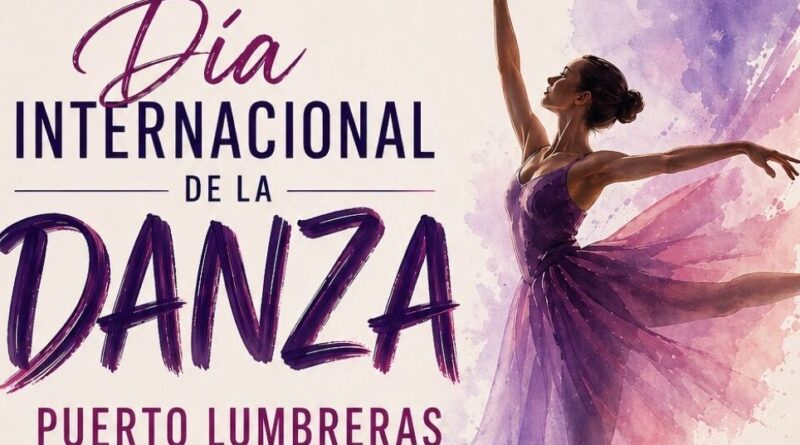 Puerto Lumbreras celebrará el Día Internacional de la Danza este miércoles, 29 de abril, en el patio del Centro Cultural