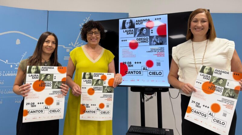 Puerto Lumbreras celebrará la segunda edición de Cantos al Cielo con las actuaciones de Amanda Mur, Laura Sam y Greco Techno